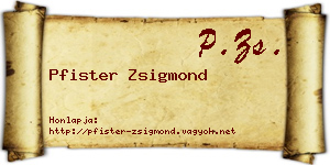 Pfister Zsigmond névjegykártya